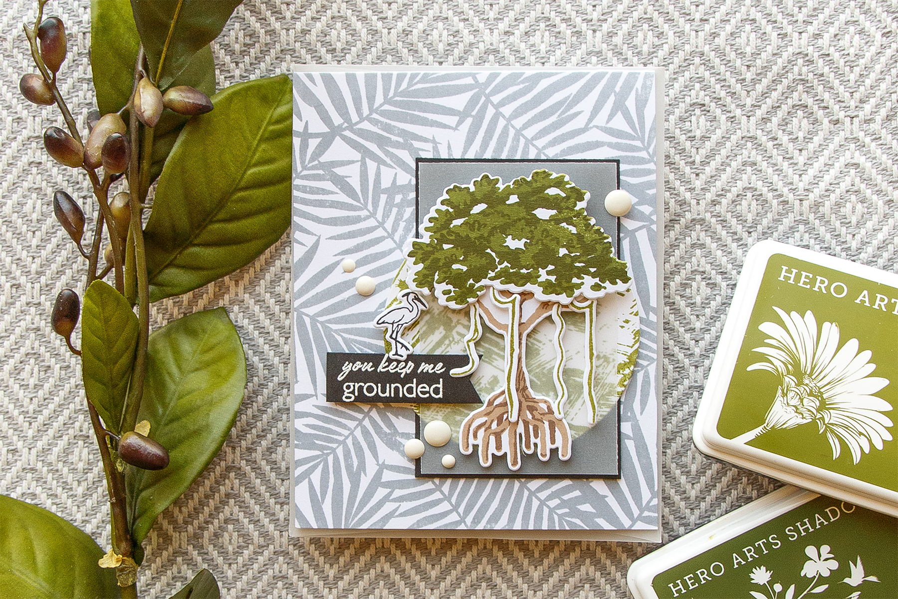 Hero Arts | You Keep Me Grounded card by Yana Smakula. Using Color Layering Mangrove stamp set