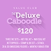 The Deluxe Caboodle Value Club Membership