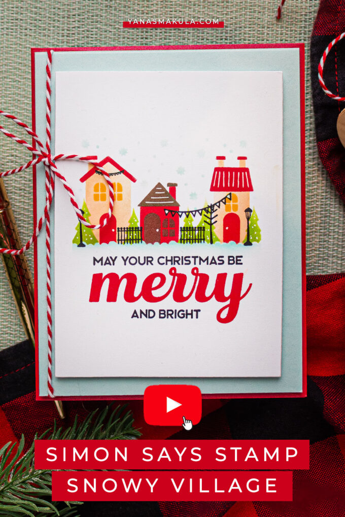 Simon Says Stamp | Snowy Village & European Streets Card. Video