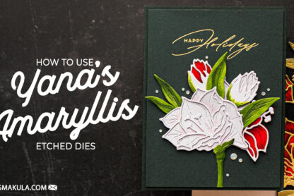 Spellbinders Yana's Amaryllis Christmas Die How To | Video