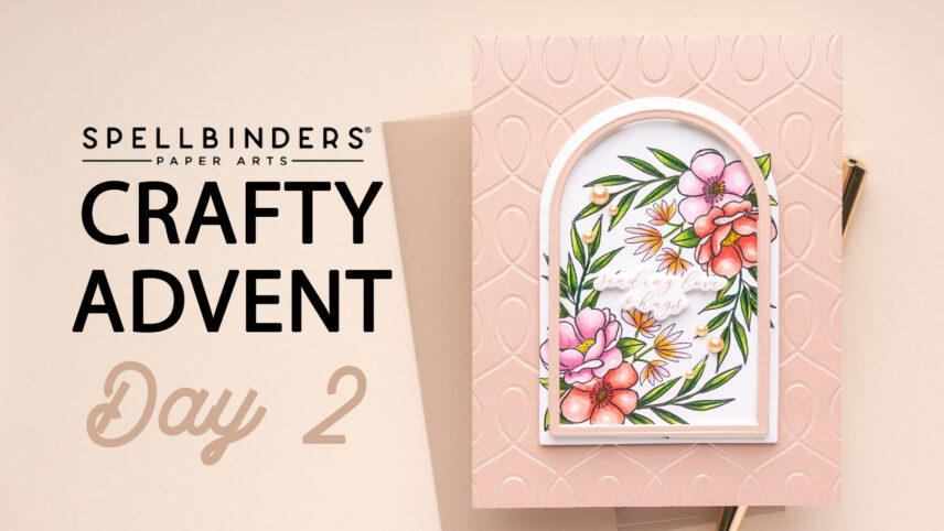 Spellbinders | 2024 Crafty Advent Calendar - Day 2 | Video