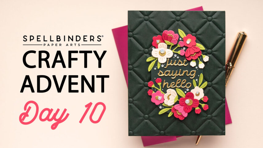 Spellbinders | 2024 Crafty Advent Calendar – Day 10 | Video